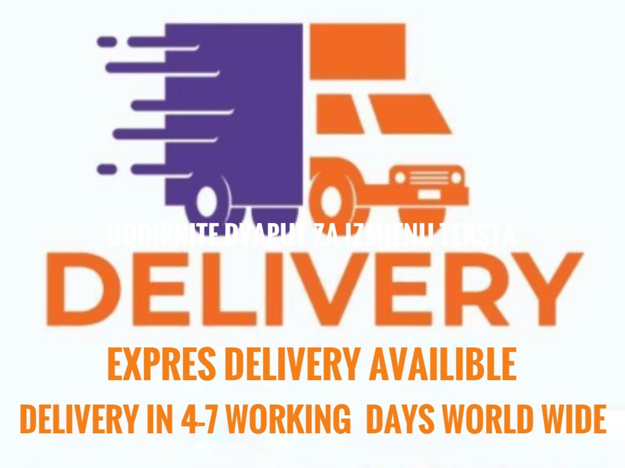 Express delivery, delivery supplement, 4 - 7 working days delivery